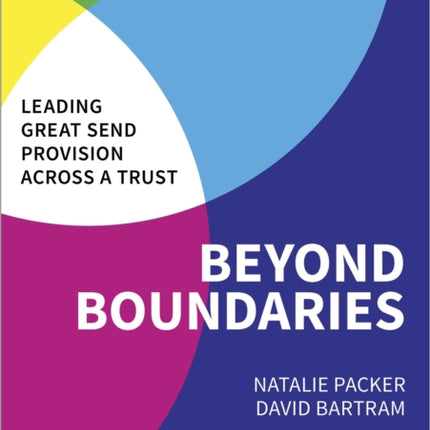 Beyond Boundaries Leading Great SEND Provision