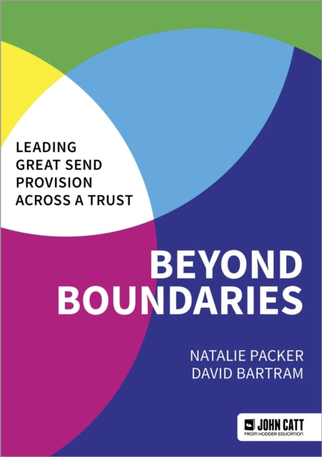 Beyond Boundaries Leading Great SEND Provision