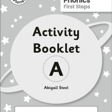 Reading Planet Rocket Phonics  First Steps  Activity Booklet A