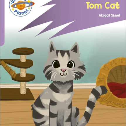 Reading Planet Rocket Phonics  First Steps  Tom Cat Lilac Plus