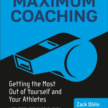 Maximizing Coach Development