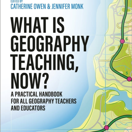 What is Geography Teaching Now