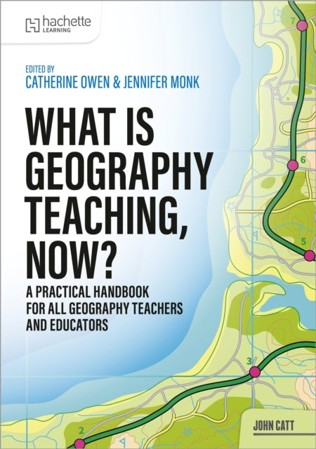 What is Geography Teaching Now