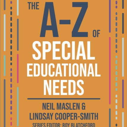 The AZ of Special Educational Needs