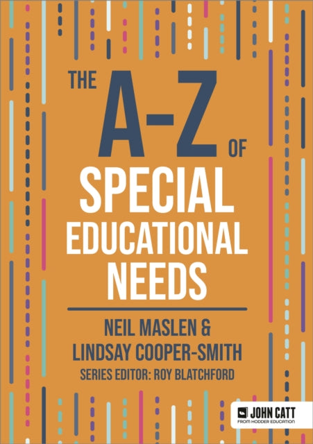 The AZ of Special Educational Needs
