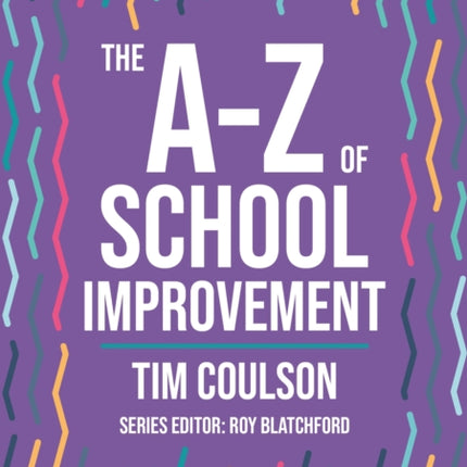 The AZ of School Improvement