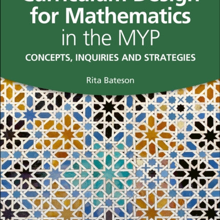 Curriculum Design for Mathematics in the MYP