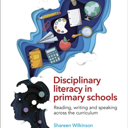 Disciplinary literacy in primary schools Reading