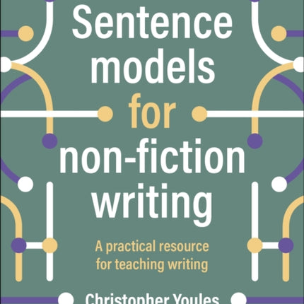 Sentence models for nonfiction writing
