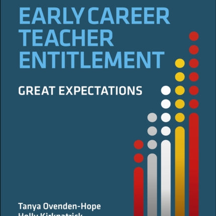 Early Career Teacher Entitlement Great Expectations