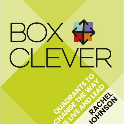 Box Clever Quadrants to change the way we live