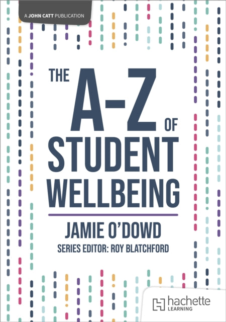 The AZ of Student Wellbeing