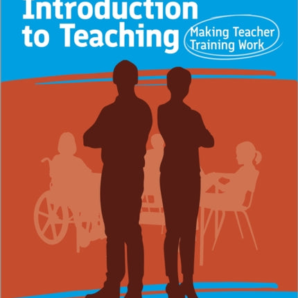 Making Teacher Training Work