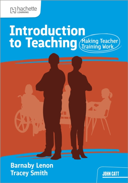 Making Teacher Training Work