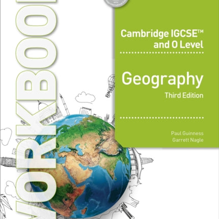 Cambridge IGCSE and O Level Geography Workbook