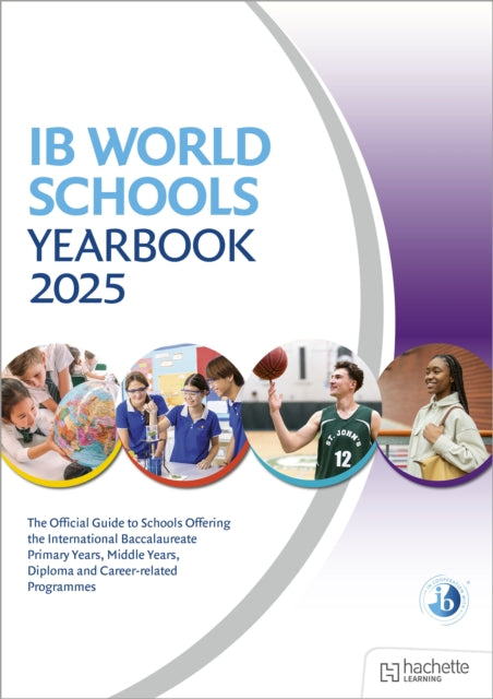 IB World Schools Yearbook 2025 The Official Guide