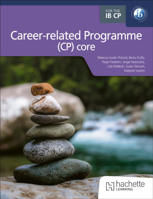 The IB Careerrelated Programme CP core