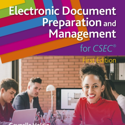 Electronic Document Preparation and Management for CSEC