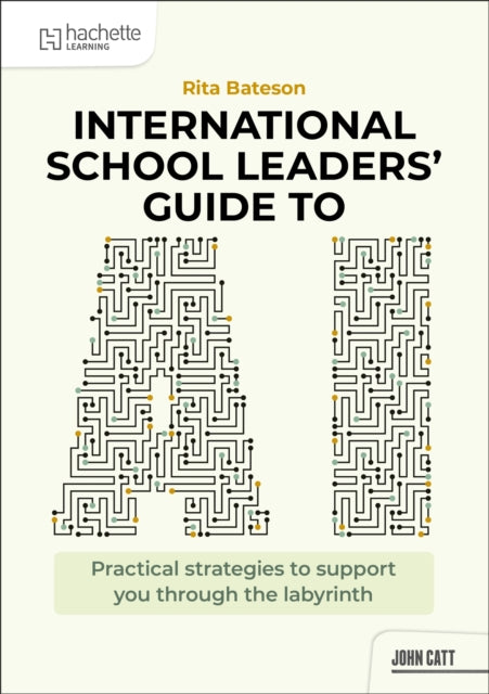 International School Leaders Guide to AI