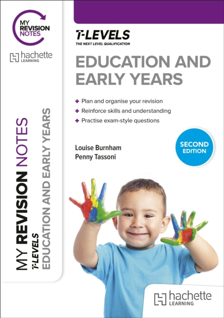 My Revision Notes Education and Early Years T Level Second Edition