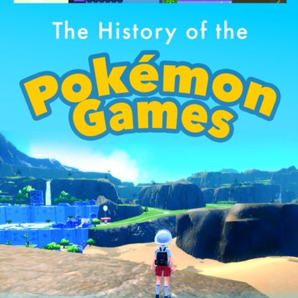 The History of the Pokemon Games