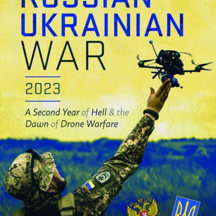 The RussianUkrainian War 2023
