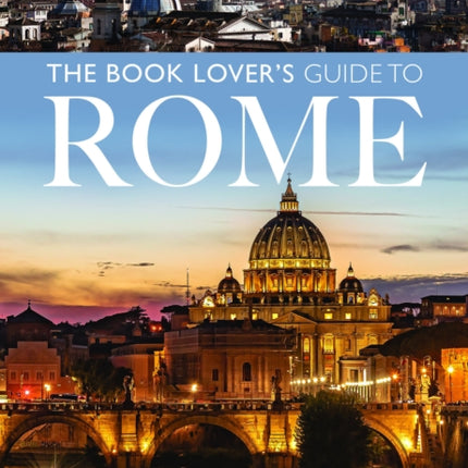 The Book Lovers Guide to Rome