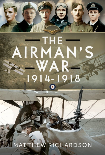 The Airmans War 19141918