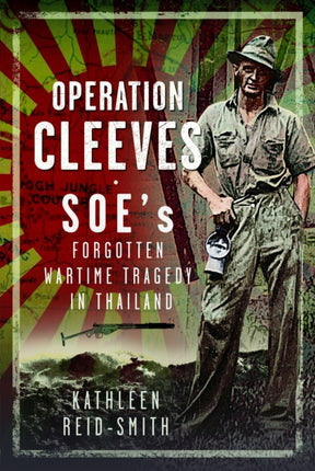 Operation Cleeves SOEs Forgotten Wartime Tragedy
