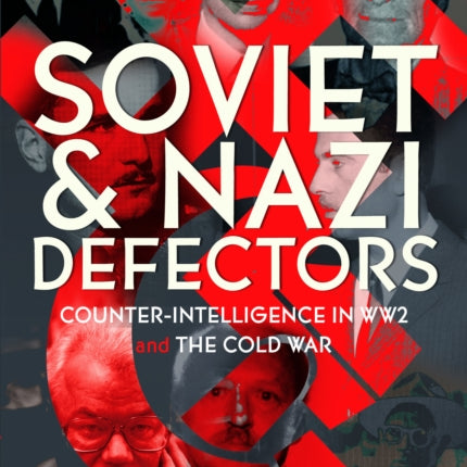 Soviet and Nazi Defectors