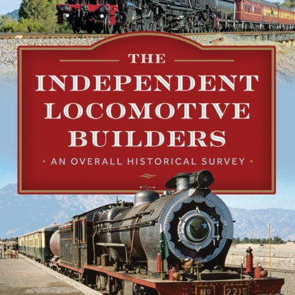 The Independent Locomotive Builders