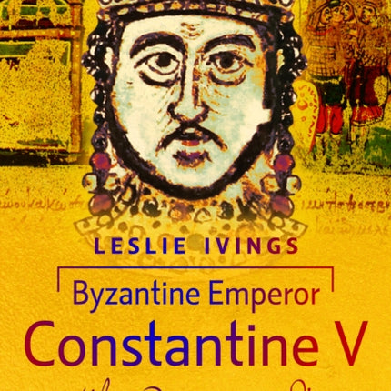 Byzantine Emperor Constantine V the Dungnamed