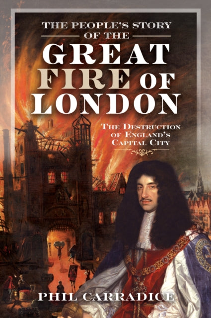 The Peoples Story of the Great Fire of London