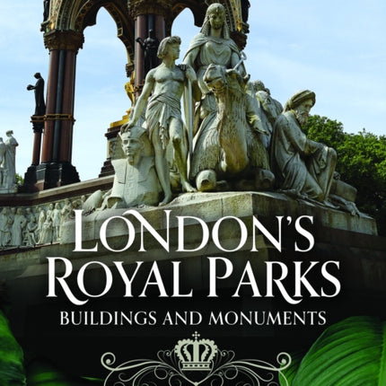 Londons Royal Parks