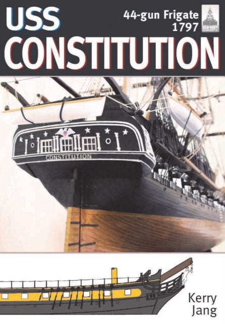 USS Constitution 44gun frigate 1797