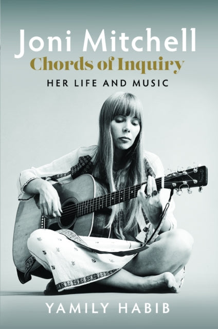 Joni Mitchell Chords of Inquiry