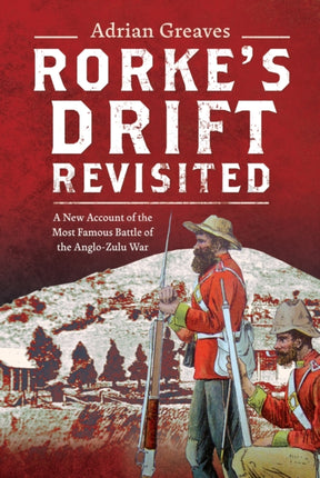Rorkes Drift Revisited