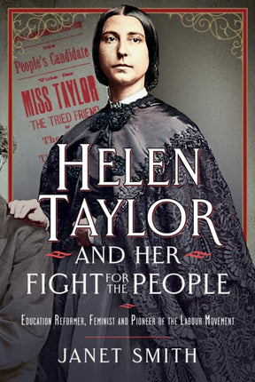 Helen Taylor and her Fight for the People