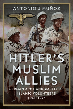 Hitlers Muslim Allies