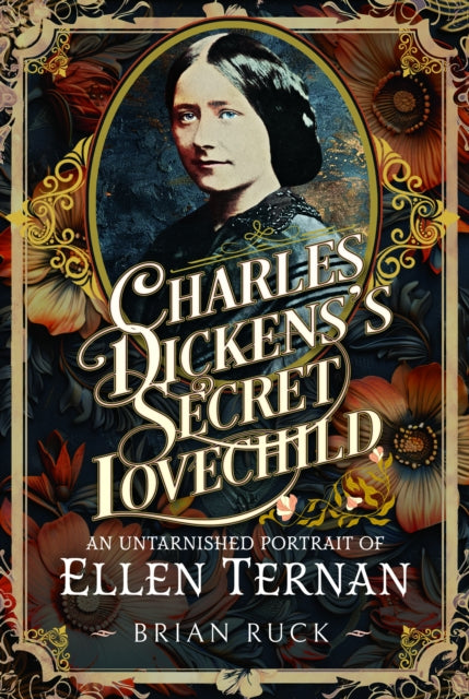Charles Dickens Secret Lovechild