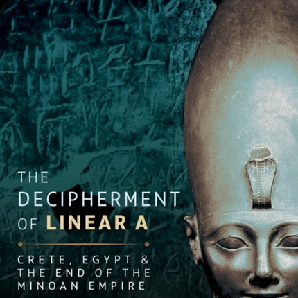 The Decipherment of Linear A