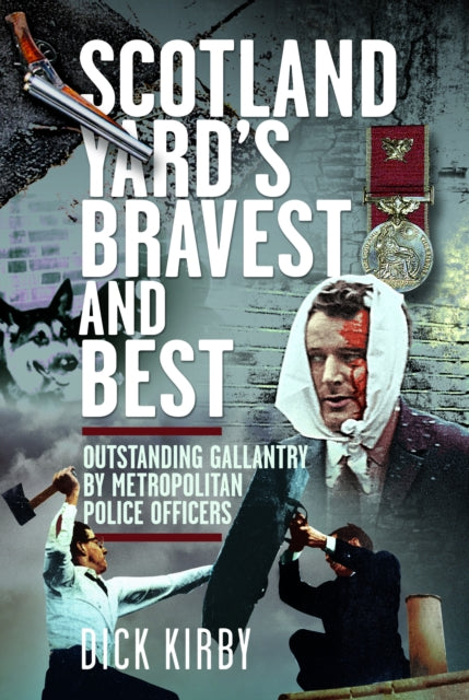 Scotland Yards Bravest and Best