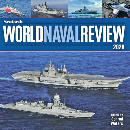 Seaforth World Naval Review 2026