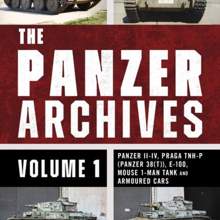 The Panzer Archives Volume 1