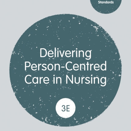 Delivering PersonCentred Care in Nursing