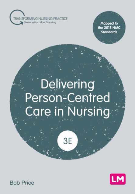 Delivering PersonCentred Care in Nursing
