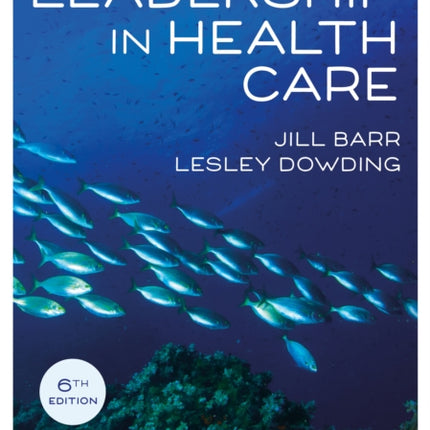 Leadership in Health Care