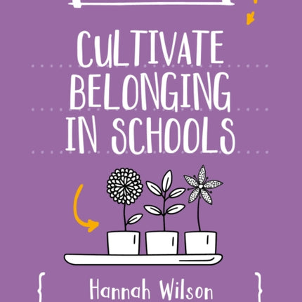A Little Guide for Teachers Cultivating Belonging in Schools