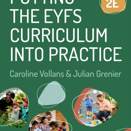 Putting the EYFS Curriculum into Practice