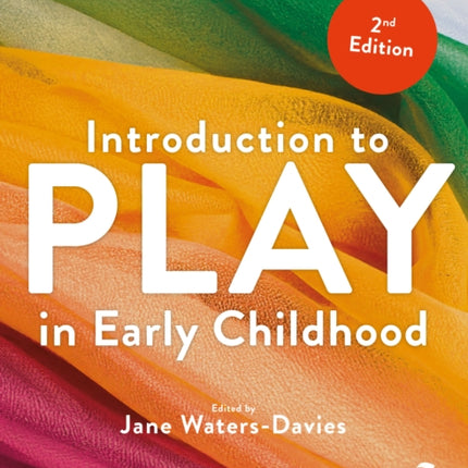 Introduction to Play in Early Childhood